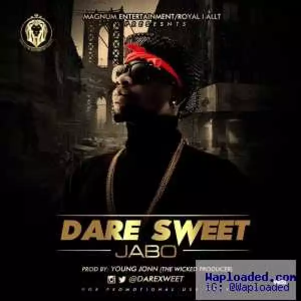Dare Sweet - Jabo